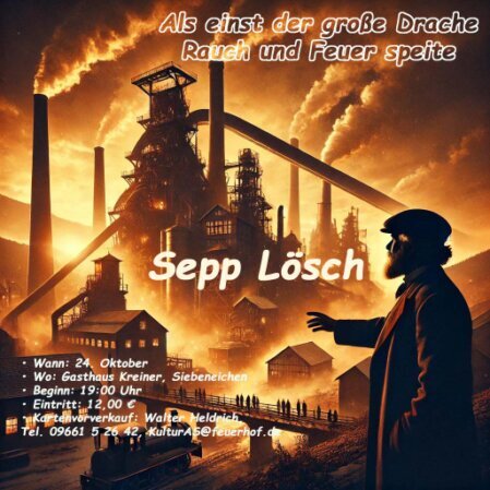 Sepp Lösch als einst der der große Drache Rauch und Feuer speite